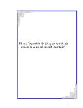 Luận văn Quá trình tiến tới tự do hóa lãi suất ở nước ta và cơ chế lãi suất thỏa thuận
