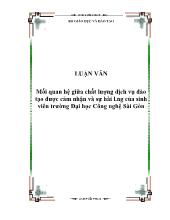 Mối quan hệ giữa chất lượng dịch vụ đào tạo được cảm nhận và sự hài lòng của sinh viên trường Đại học Công nghệ Sài Gòn