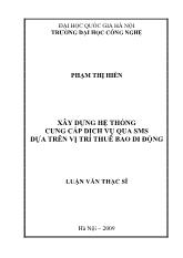 Đề tài Xây dựng hệ thống cung cấp dịch vụ qua sms dựa trên vị trí thuê bao di động