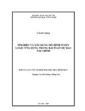 Đề tài Tìm hiểu và xây dựng mô hình fuzzy logic ứng dụng trong bài toán dự báo tài chính