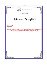 Đề tài Mạng cảm nhận không dây và đánh giá bằng thực nghiệm một số thông số qua điều khiển thâm nhập môi trường