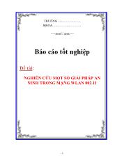Đề tài Nghiên cứu một số giải pháp an ninh trong mạng wlan 802.11