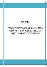 Đề tài Phân tích thiết kế phần mềm hỗ trợ sắp xếp lịch làm việc cho một cá nhân