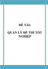 Đề tài Quản lý đề thi tốt nghiệp