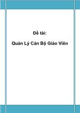 Đề tài tốt nghiệp Quản lý cán bộ giáo viên