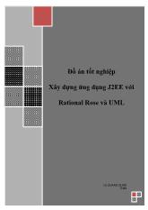 Đề tài tốt nghiệp Xây dựng ứng dụng J2EE với Rational Rose và UML