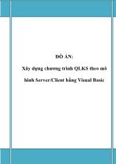 Đề tài Xây dựng chương trình QLKS theo mô hình Server-Client bằng Visual Basic