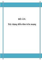 Đề tài Xây dựng diễn đàn trên mạng