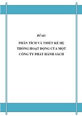 Đề tài Hệ thống hoạt động của một công ty phát hành sách