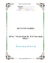 Đề tài Nén âm thanh file wav theo chuẩn mpeg