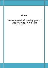 Đề tài Phân tích - thiết kế hệ thống quản lý công ty trang trí nội thất