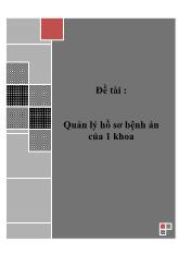 Đề tài Quản lý hồ sơ bệnh án của 1 khoa