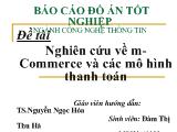 Đồ án Nghiên cứu về m-Commerce và các mô hình thanh toán