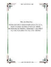 Đánh giá đất thích hợp cho cây lúa, ngô và đậu tương ở xã Lục Bình, huyện Bạch Thông, tỉnh Bắc Cạn phục vụ chuyển đổi cơ cấu cây trồng