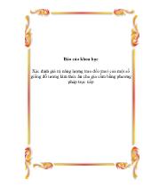 Đề tài Xác định giá trị năng lựợng trao đổi (me) của một số giống đỗ tương làm thức ăn cho gia cầm bằng phương pháp trực tiếp