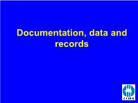 Đề tài Documentation, data and records