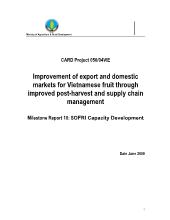 Đề tài Improvement of export and domestic markets for Vietnamese fruit through improved post-Harvest and supply chain management - Milestone Report 10
