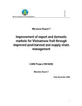 Đề tài Improvement of export and domestic markets for Vietnamese fruit through improved post-Harvest and supply chain management - Milestone Report 7