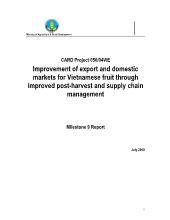 Đề tài Improvement of export and domestic markets for Vietnamese fruit through improved post-Harvest and supply chain management - Milestone 9 Report