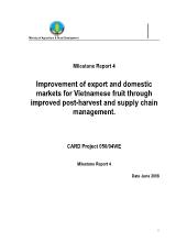 Đề tài Improvement of export and domestic markets for Vietnamese fruit through improved post-Harvest and supply chain management - Milestone Report 4