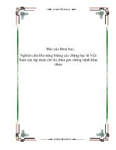 Đề tài Nghiên cứu khả năng kháng các chủng bạc lá Việt Nam của tập đoàn chỉ thị chứa gen chống bệnh khác nhau