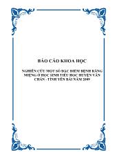 Đề tài Nghiên cứu một số đặc điểm bệnh răng miệng ở học sinh tiểu học huyện Văn Chấn – tỉnh Yên Bái năm 2009
