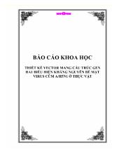 Đề tài Thiết kế vector mang cấu trúc gen ha1 biểu hiện kháng nguyên bề mặt virus cúm A - H5N1 ở thực vật