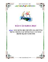 Đề tài Xây dựng hệ chuyên gia mờ ứng dụng trong xác đnnh nguy cơ mắc bệnh mạch vành tim