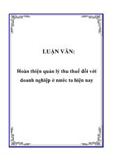 Đề tài Hoàn thiện quản lý thu thuế đối với doanh nghiệp của nước ta hiện nay