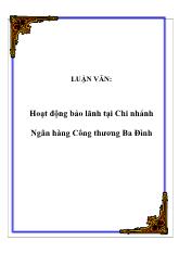 Đề tài Hoạt động bảo lãnh tại Chi nhánh Ngân hàng Công thương Ba Đình