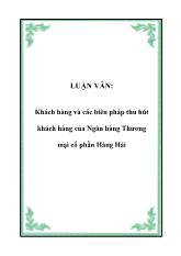 Đề tài Khách hàng và các biên pháp thu hút khách hàng tại Ngân hàng Thương mại cổ phần Hàng Hải