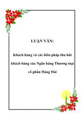 Đề tài Khách hàng và các biên pháp thu hút khách hàng của Ngân hàng Thương mại cổ phần Hàng Hải