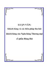 Đề tài Khách hàng và các biên pháp thu hút khách hàng ở Ngân hàng Thương mại cổ phần Hàng Hải