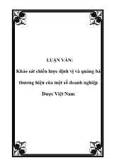 Đề tài Khảo sát chiến lược định vị và quảng bá thương hiệu của một số doanh nghiệp Dược Việt Nam
