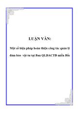 Đề tài Một số biện pháp hoàn thiện công tác quản lý đảm bảo vật tư tại Ban QLDACTĐ miền Bắc