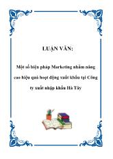 Đề tài Một số biện pháp Marketing nhằm nâng cao hiệu quả hoạt động xuất khẩu ở Công ty xuất nhập khẩu Hà Tây