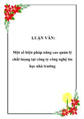 Đề tài Một số biện pháp nâng cao quản lý chất lưọng tại công ty công nghệ tin học nhà trường