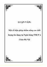 Đề tài Một số biện pháp nhằm nâng cao chất lượng tín dụng ở Ngân hàng TMCP á Châu Hà Nội