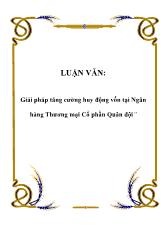 Luận văn Giải pháp tăng cường huy động vốn ở Ngân hàng Thương mại Cổ phần Quân đội