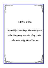 Luận văn Hoàn thiện chiến lược Marketing xuất khẩu hàng may mặc của công ty sản xuất- Xuất nhập khẩu Việt An