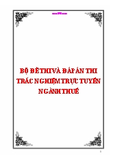 Bộ đề thi và đáp án thi trắc nghiệm trực tuyến ngành thuế