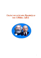 Câu hỏi và trả lời môn Nguyên lý cơ bản chủ nghĩa Mác - Lênin