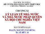 Đề cương bài giảng môn triết học Chương XI lý luận về nhà nước và nhà nước pháp quyền xã hội chủ nghĩa Việt Nam