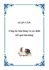 Đề tài Công tác bán hàng và xác định kết quả bán hàng