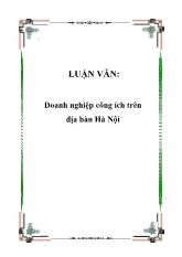 Đề tài Doanh nghiệp công ích trong địa bàn Hà Nội