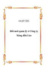 Đề tài Đổi mới quản lý ở Công ty Xăng dầu Lào