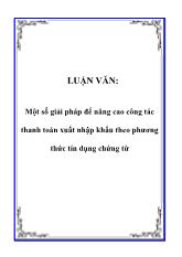 Đề tài Một số giải pháp để nâng cao công tác thanh toán xuất nhập khẩu theo phương thức tín dụng chứng từ
