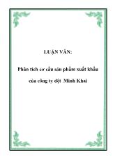 Đề tài Phân tích cơ cấu sản phẩm xuất khẩu của công ty dệt Minh Khai
