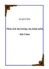 Đề tài Phân tích thị trường của bánh mềm Hải Châu