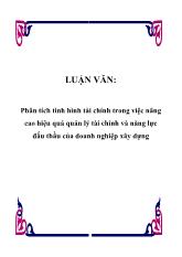 Đề tài Phân tích tình hình tài chính trong việc nâng cao hiệu quả quản lý tài chính và năng lực đấu thầu của doanh nghiệp xây dựng